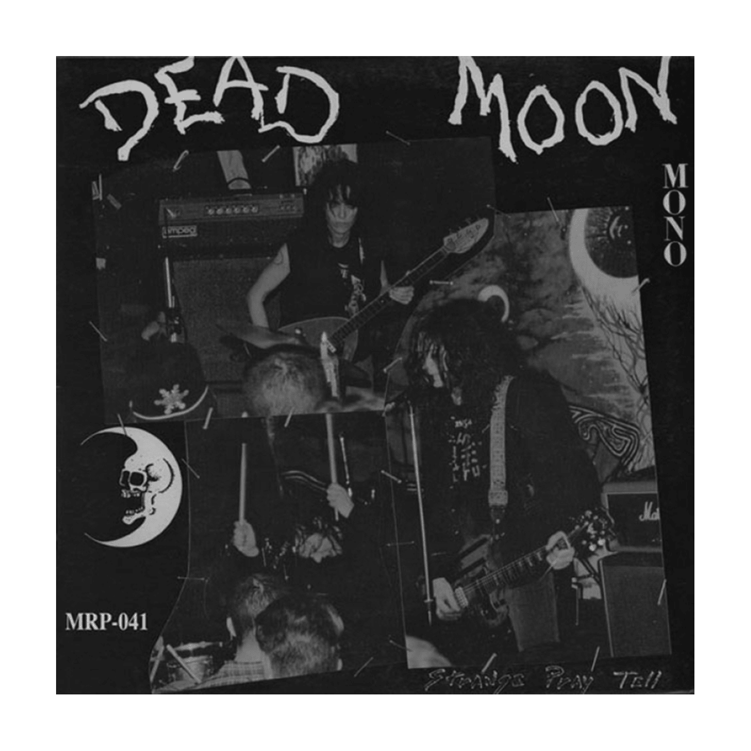 Dead Moon - Strange Pray Tell - LEVITATION
