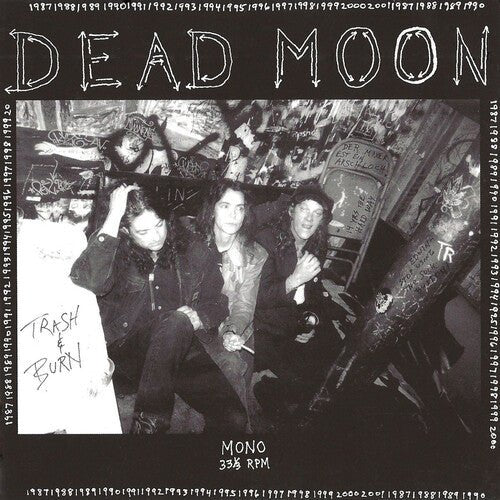 Dead Moon - Trash & Burn - LEVITATION