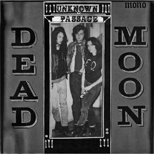 Dead Moon - Unknown Passage - LEVITATION