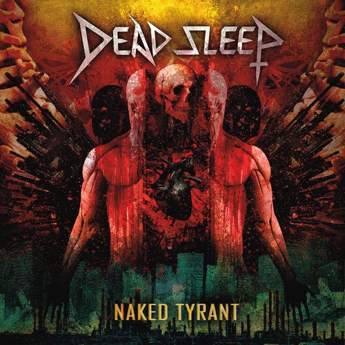 Dead Sleep - Naked Tyrant (Black Vinyl) - LEVITATION