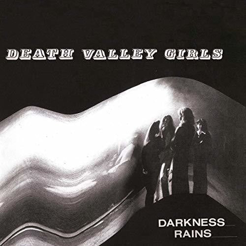 Death Valley Girls - Darkness Rains - LEVITATION