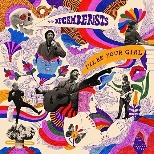 Decemberists - I'll Be Your Girl - LEVITATION