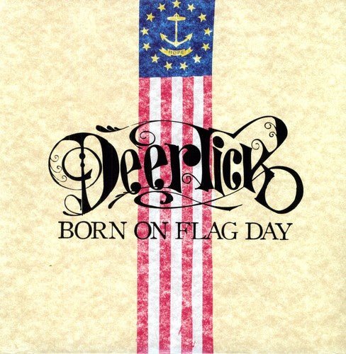 Deer Tick - Born on Flag Day - LEVITATION
