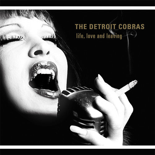 Detroit Cobras - Life, Love And Leaving (CD) - LEVITATION
