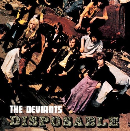 Deviants - Disposable - LEVITATION