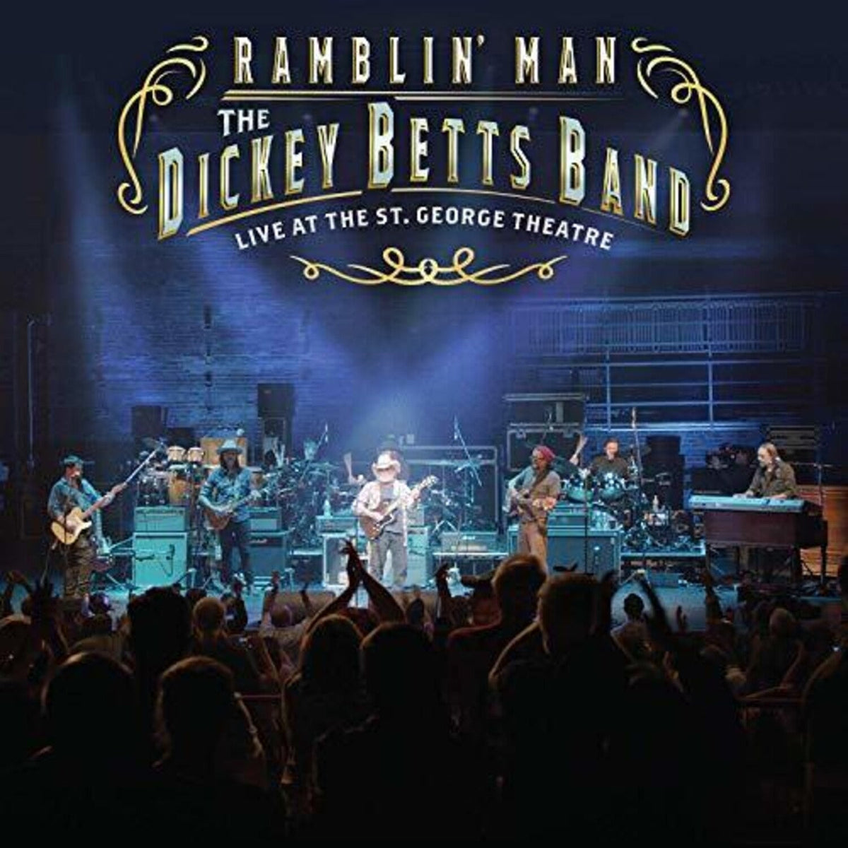 Dickey Betts - Ramblin' Man Live at the St. George Theatre 2xLP - LEVITATION