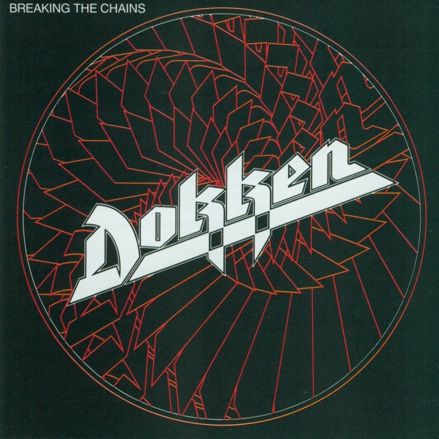 Dokken - Breaking the Chains (Cd) - LEVITATION