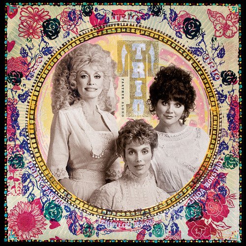 Dolly Parton / Linda Ronstadt / Emmylou Harris - Farther Along 2xLP - LEVITATION