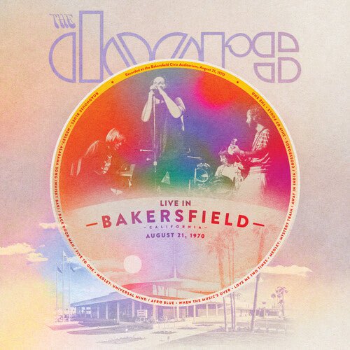 Doors - Live from Bakerfield August 21 1970 - LEVITATION