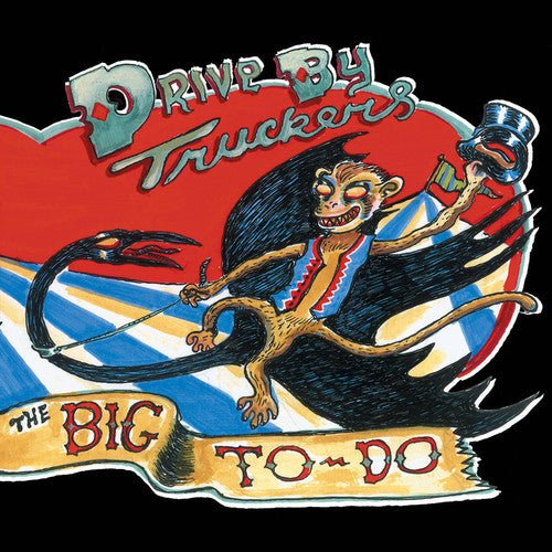 Drive-By Truckers - The Big To-Do 5xLP - LEVITATION