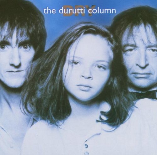 Durutti Column - Dry (CD) - LEVITATION