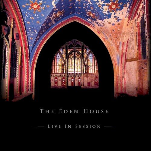 Eden House - Live in Session - LEVITATION