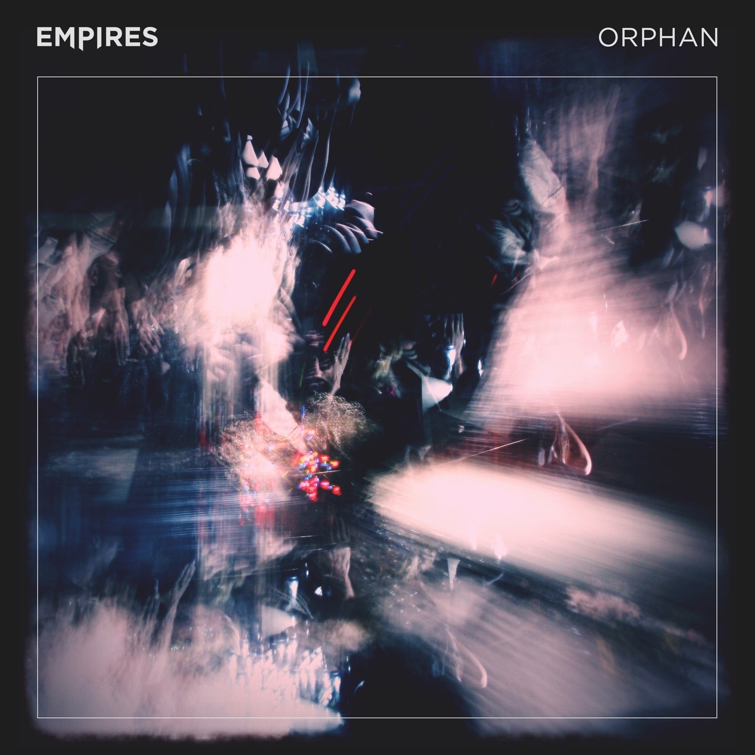 Empires - Orphan - LEVITATION
