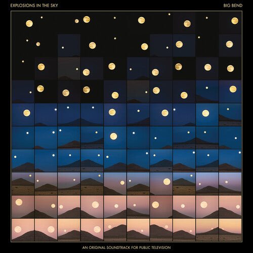 Explosions In The Sky - Big Bend (Original Soundtrack for Public Tv) - LEVITATION