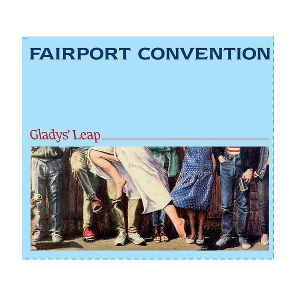 Fairport Convention - Glady's Leap