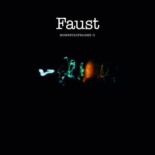Faust - Momentaufnahme II - LEVITATION