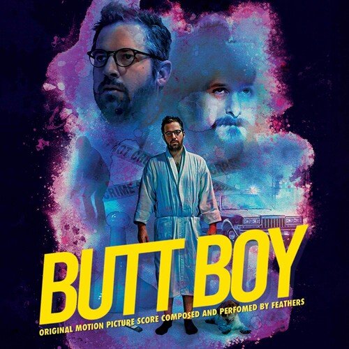 Feathers - Butt Boy (Original Motion Picture Soundtrack) - LEVITATION