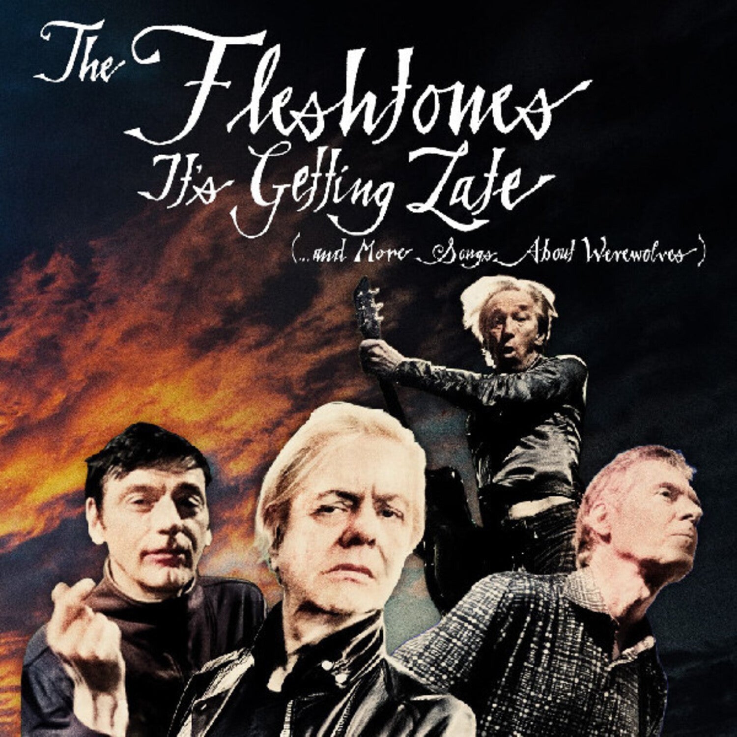 Fleshtones - It's Getting Late (...and More Songs About Werewolves) - LEVITATION