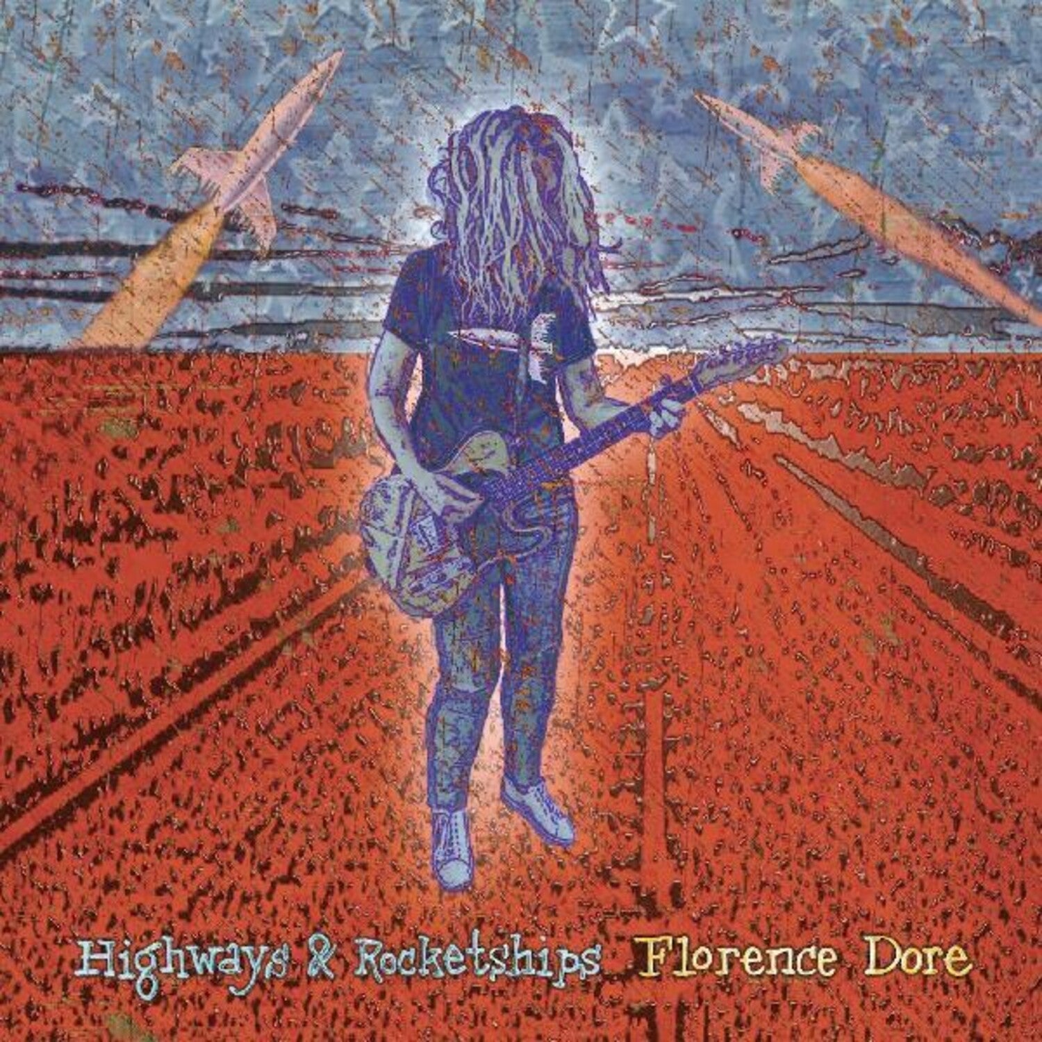 Florence Dore - Highways & Rocketships - LEVITATION