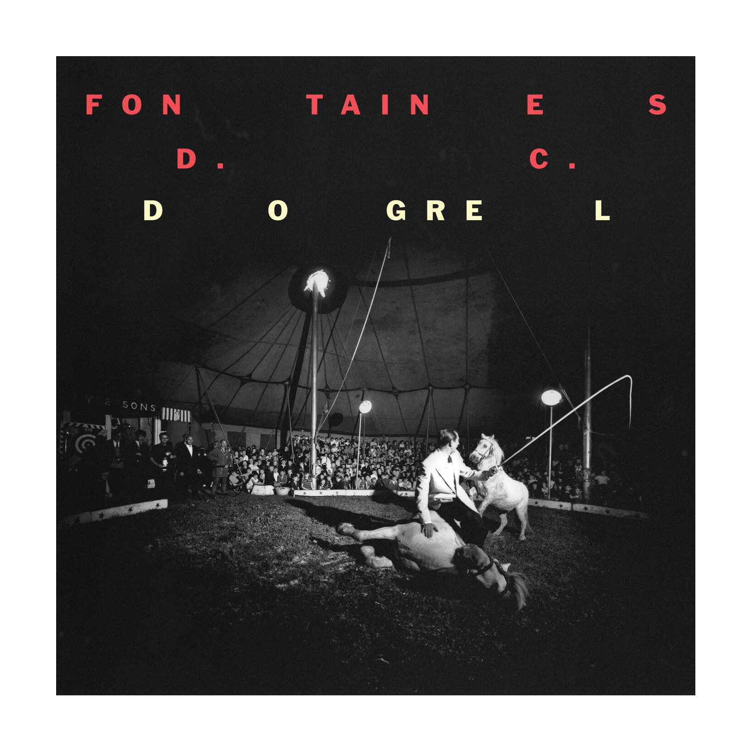Fontaines D.C. - Dogrel - LEVITATION