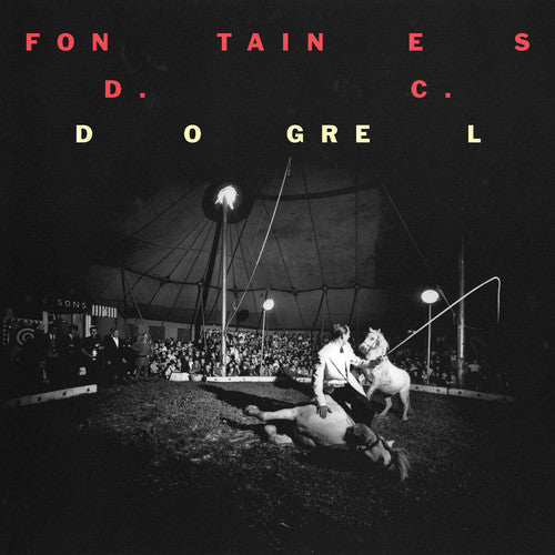 Fontaines D.C. - Dogrel (Cd) - LEVITATION