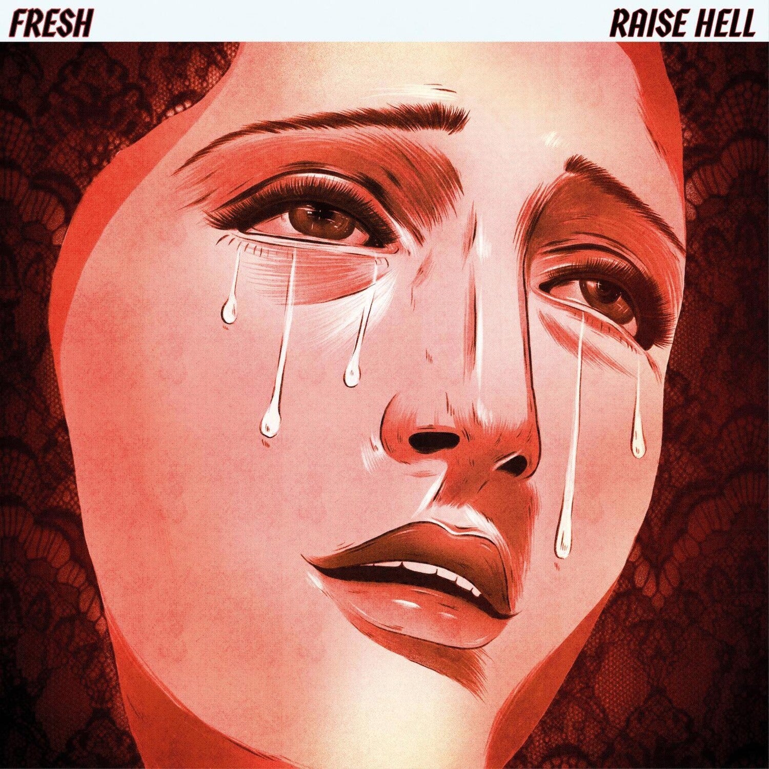 Fresh - Raise Hell - LEVITATION