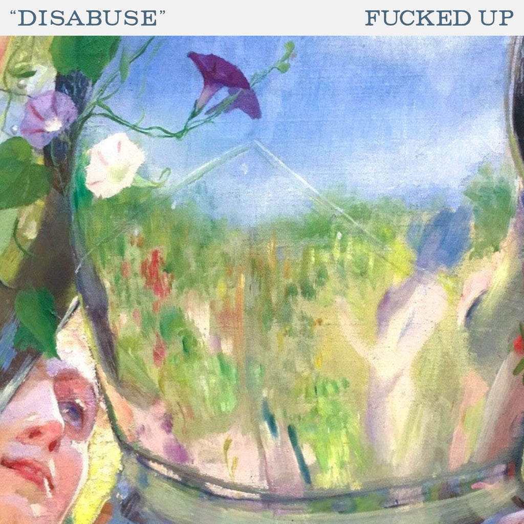 Fucked Up - Disabuse - Translucent Emerald - LEVITATION
