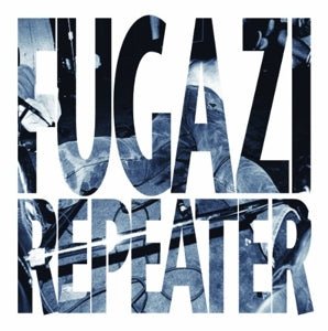 Fugazi - Repeater - LEVITATION