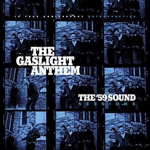 Gaslight Anthem - The '59 Sound Sessions - LEVITATION