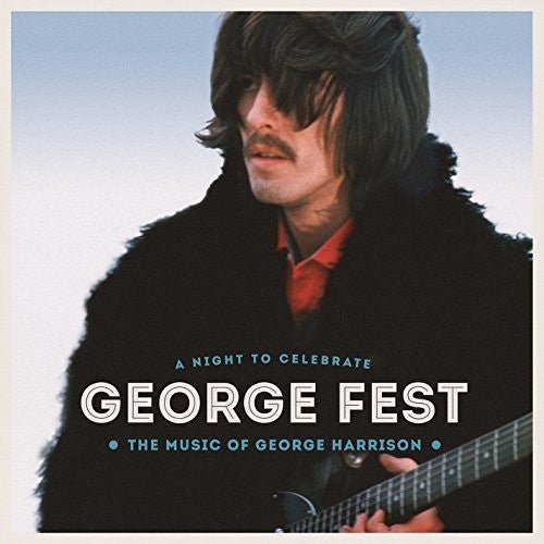 George Fest: Night To Celebrate The Music of / Var - George Fest: a Night to Celebrate the Music of George Harrison 3xLP - LEVITATION