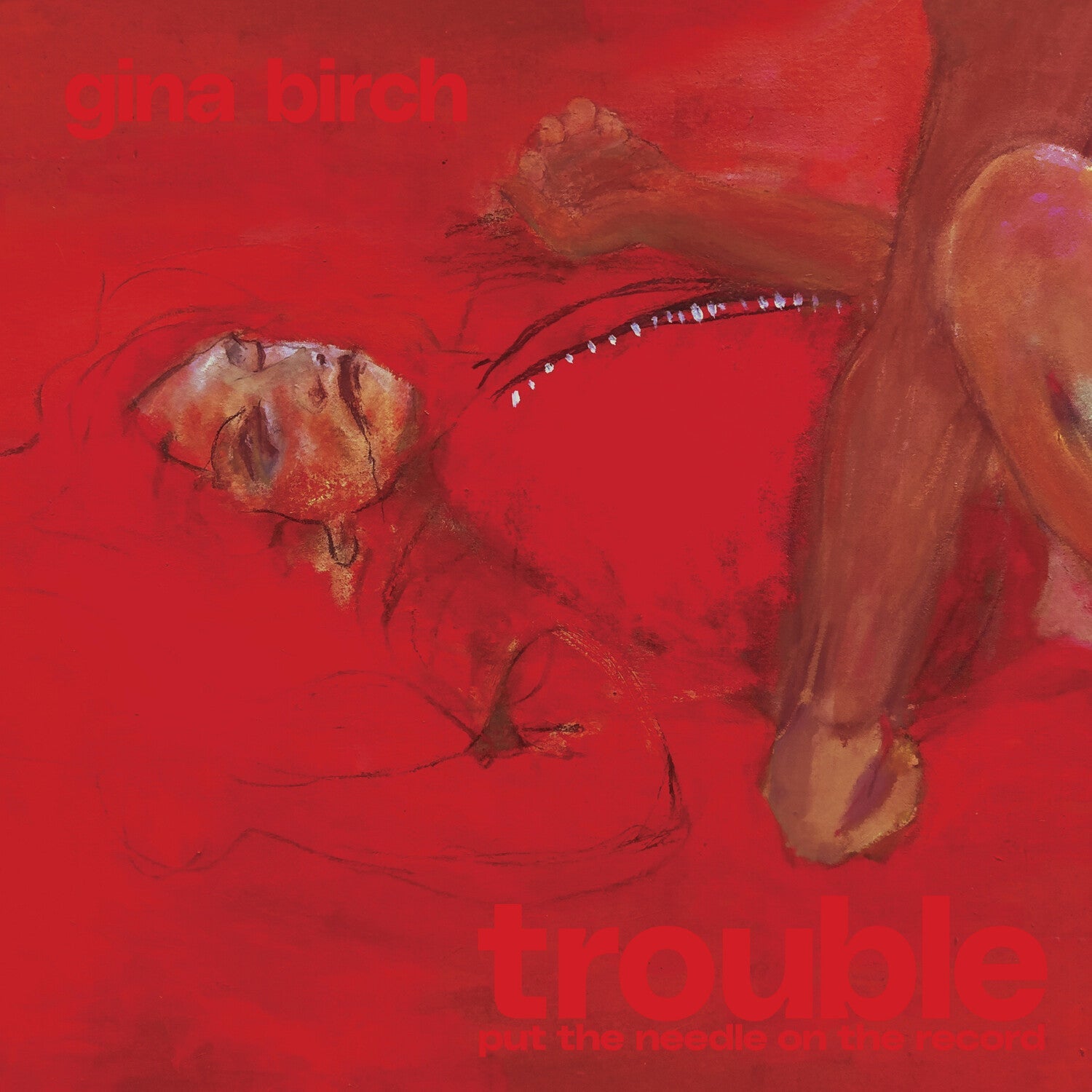 Gina Birch - Trouble - LEVITATION