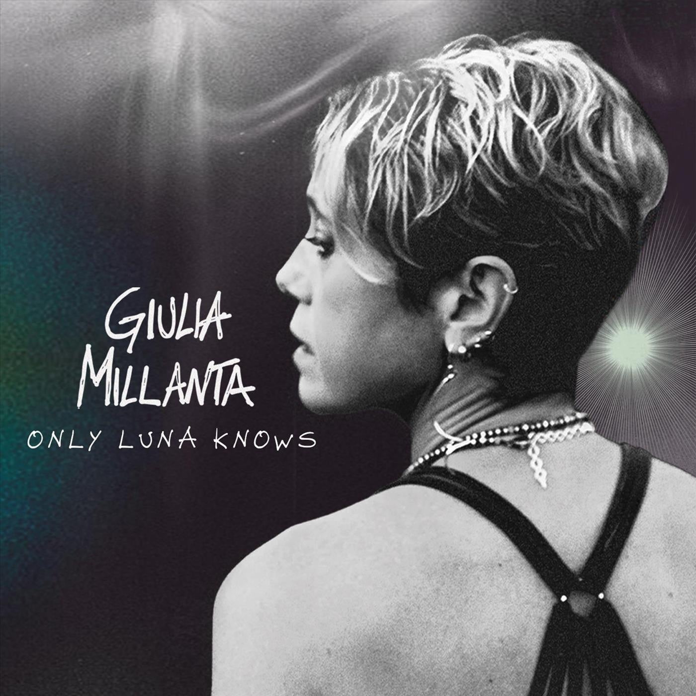 Giulia Millanta - Only Luna Knows - Limited (Limited Edition) - LEVITATION