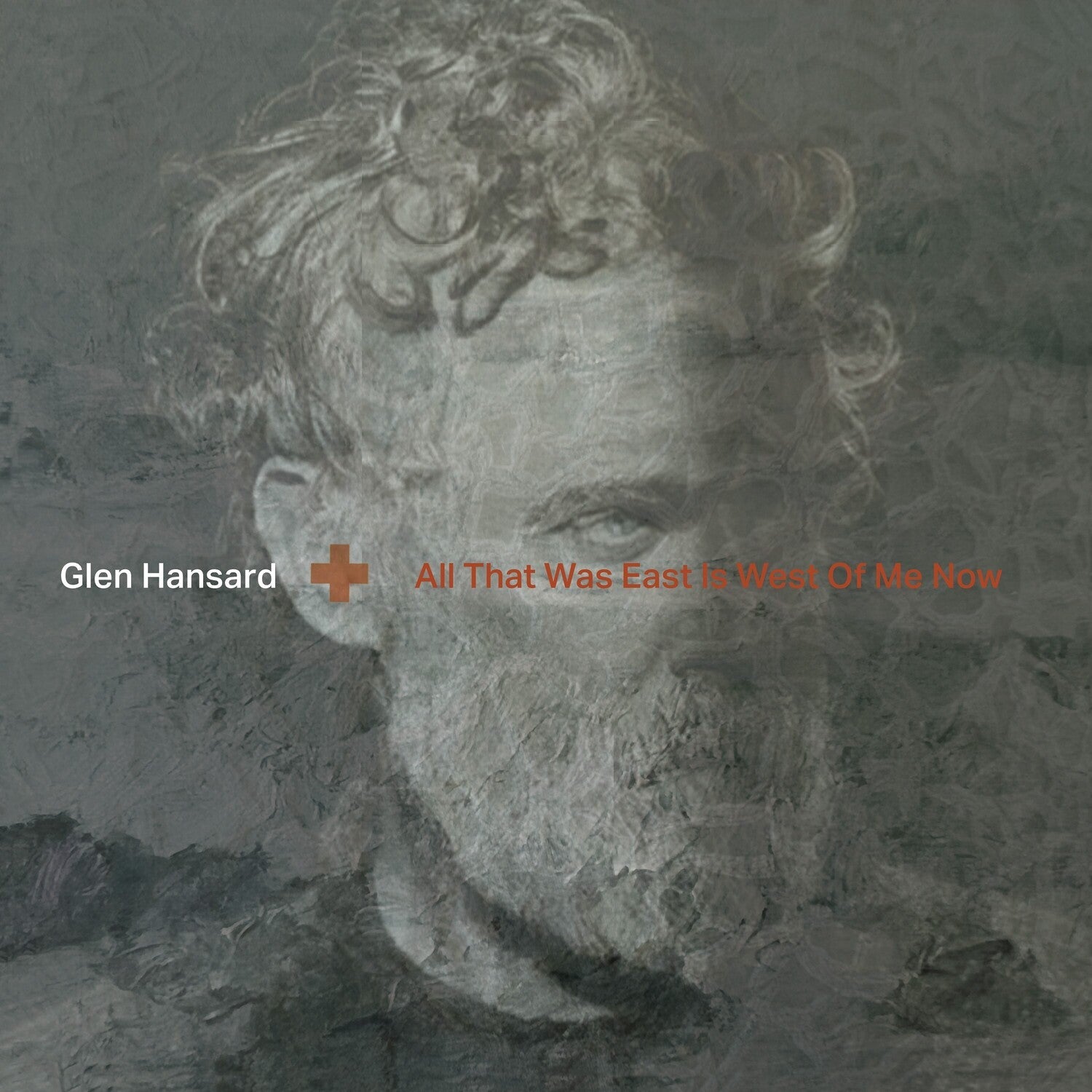 Glen Hansard - All That Was East is West of Me Now - LEVITATION
