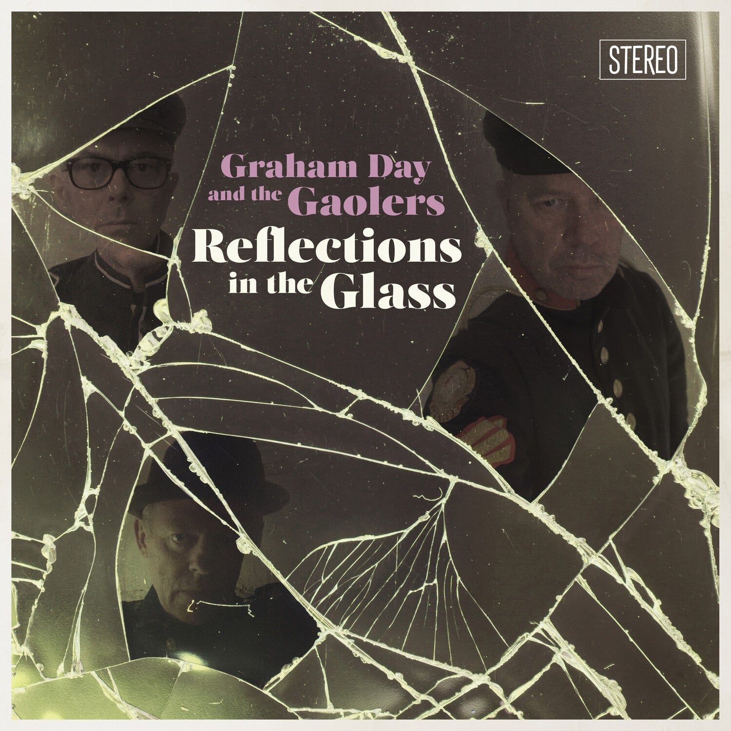 Graham Day & The Gaolers - Reflections in the Glass - LEVITATION