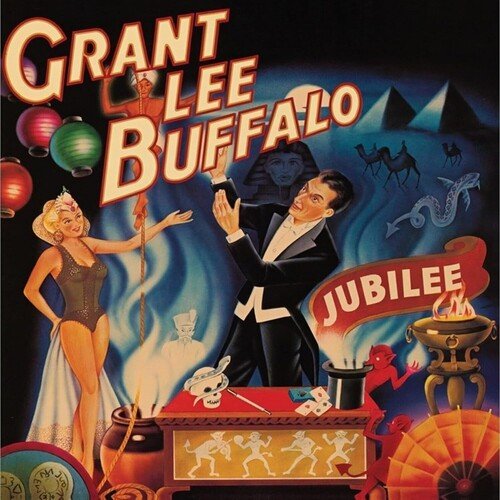 Grant Lee Buffalo - Jubilee (2023 Remaster) - LEVITATION