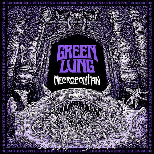 Green Lung - Necropolitan - LEVITATION