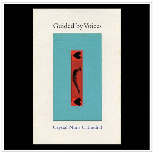 Guided By Voices - Crystal Nuns Cathedral - LEVITATION