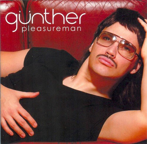 Gunther - Pleasureman (Cd) - LEVITATION