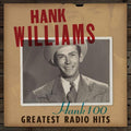 Hank Williams - Hank 100: Greatest Radio Hits 2xLP