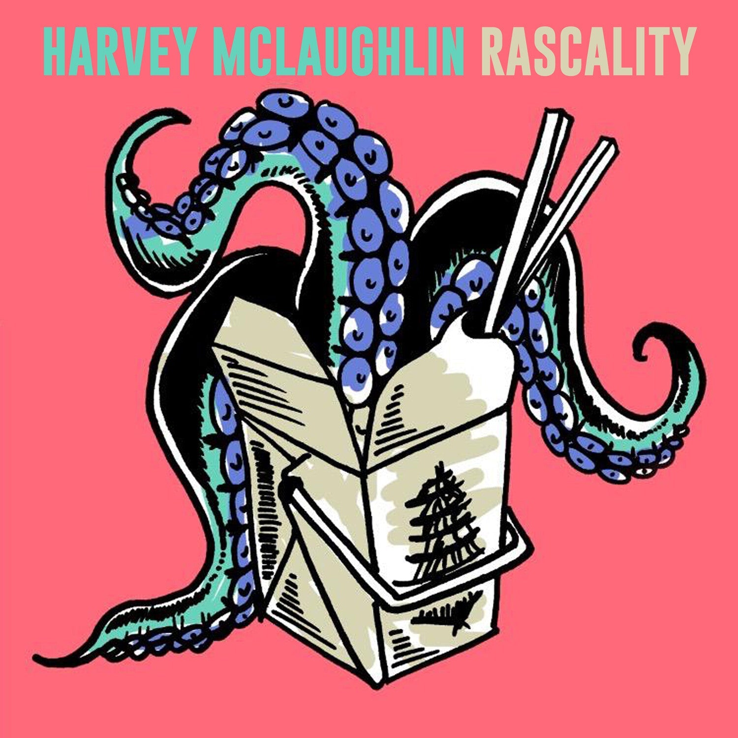 Harvey McLaughlin - Rascality - LEVITATION