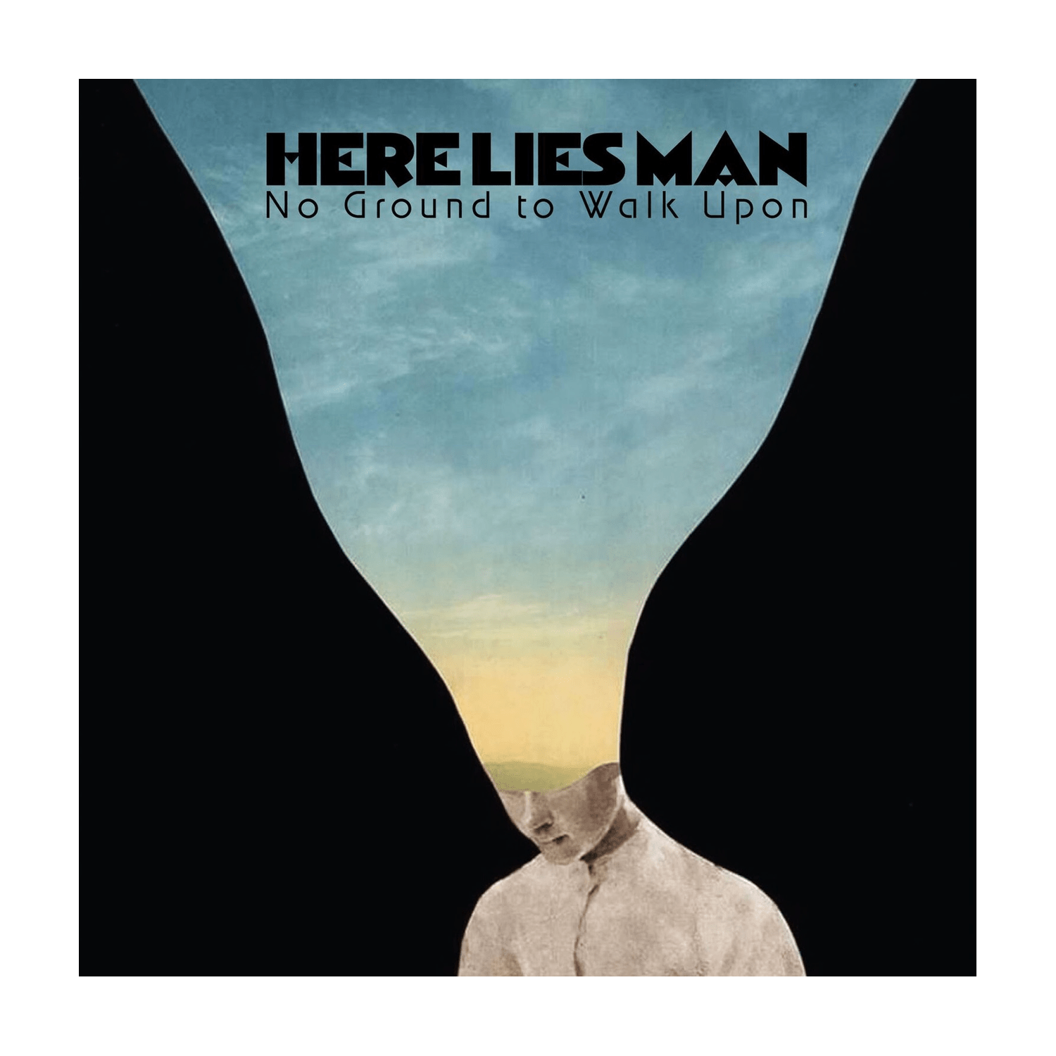 Here Lies Man - No Ground to Walk Upon - LEVITATION