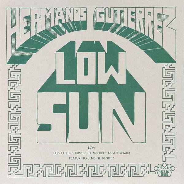 Hermanos Gutierrez - Low Sun / Los Chicos Tristes (El Michels Affair) - LEVITATION