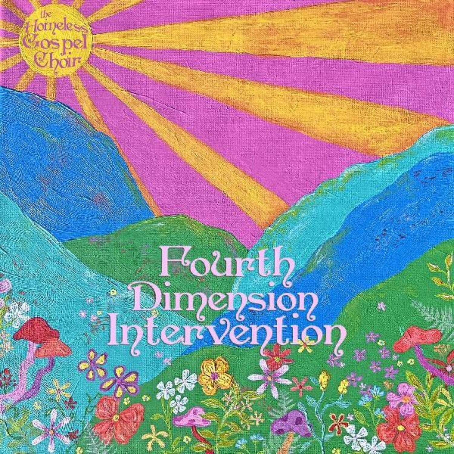 Homeless Gospel Choir - Fourth Dimension Intervention (Blue Vinyl) - LEVITATION