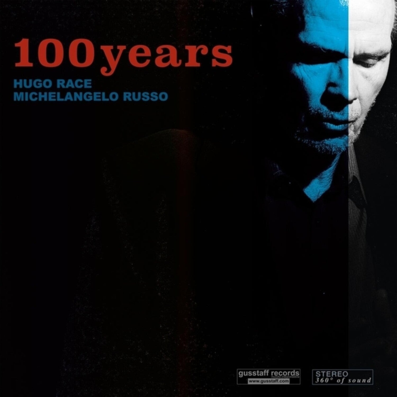 Hugo Race / Michelangelo Russo - 100 Years - LEVITATION
