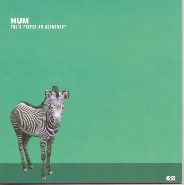 Hum - You'd Prefer an Astronaut (Cd) - LEVITATION
