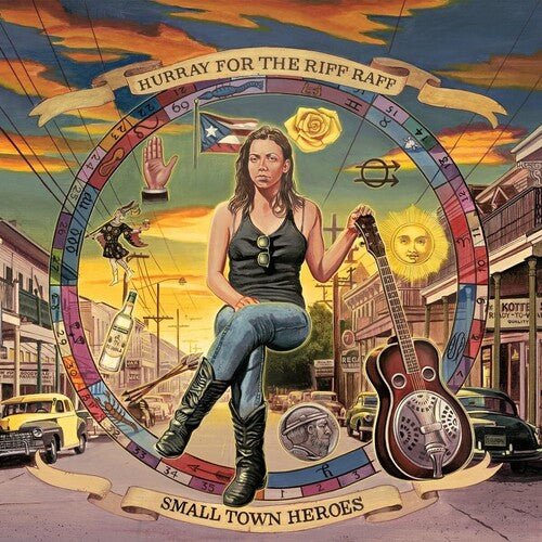Hurray For The Riff Raff - Small Town Heroes - LEVITATION