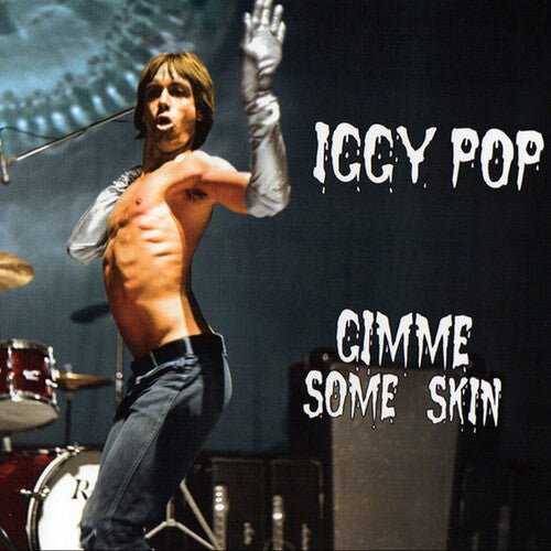 Iggy Pop - Gimme Some Skin: the 7" Collection - LEVITATION