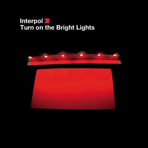 Interpol - Turn on the Bright Lights - LEVITATION