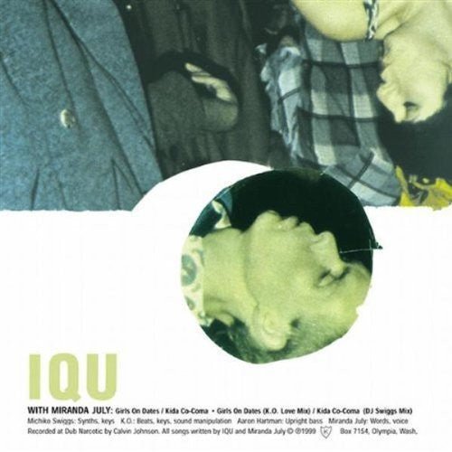 Iqu / Miranda July - Girls on Dates Ep - LEVITATION