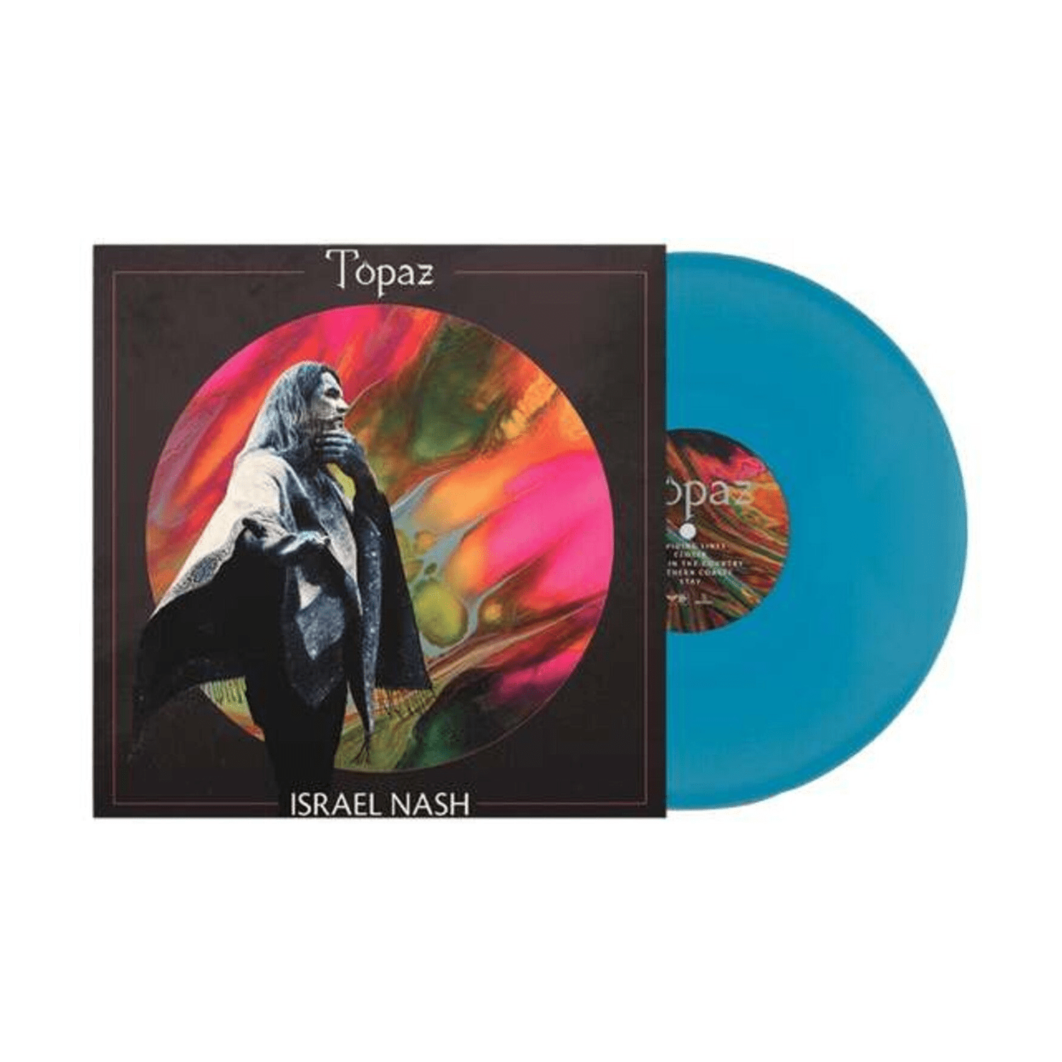 Israel Nash - Topaz (Blue Vinyl) - LEVITATION